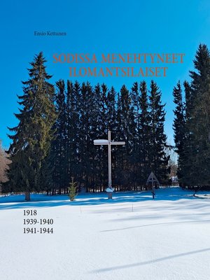 cover image of Sodissa menehtyneet ilomantsilaiset